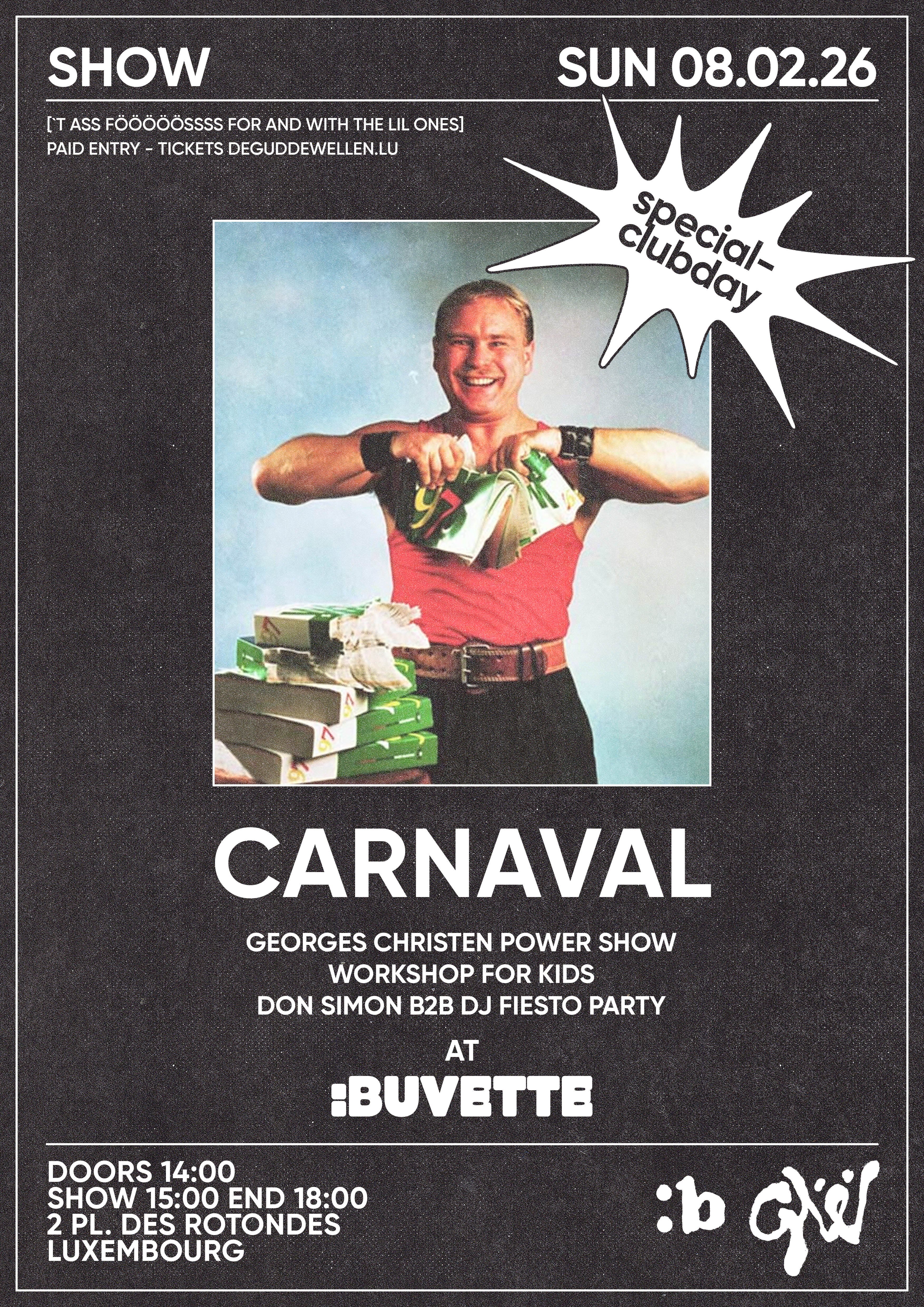 Veranstaltungsbild für DGW CARNAVAL - KIDS EDITION (  Don Simon b2b DJ Fiesto, Georges Christen Power Show )